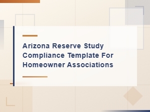 Arizona Hoa Reserve Study Compliance Template