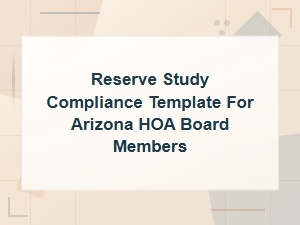 Arizona Hoa Reserve Study Compliance Template