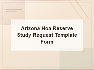 Arizona Hoa Reserve Study Request Template