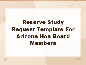 Reserve Study Request Template for Arizona Hoas